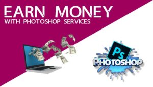 Earn-Money-with-Photo-editing-services